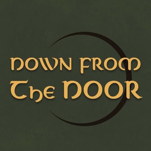 Welcome to "Down From The Door" - A Journey Through Middle-earth!