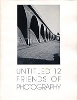 Untitled 12: Albert Renger Patzsch 1897-1966 - Photographs From the Collection of Friends of Photography B00BPKUKKE Book Cover