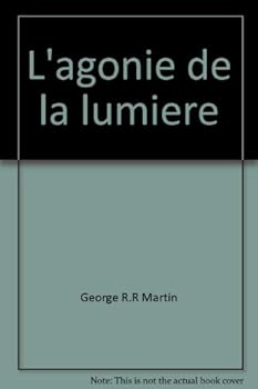 Paperback L'agonie de la lumiere ***** [French] Book