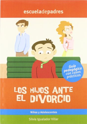 Los Hijos Ante el Divorcio
