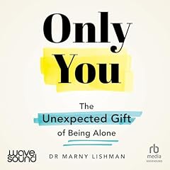 Only You Audiobook By Dr. Marny Lishman cover art