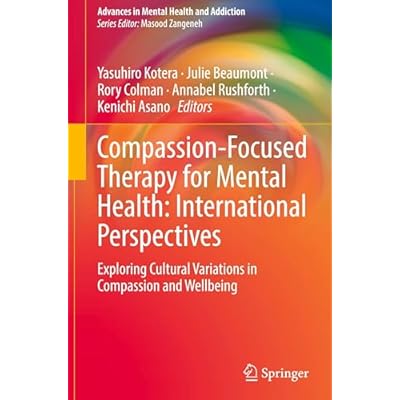 Compassion-Focused Therapy for Mental Health: International Perspectives