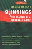 Nine Innings: The Anatomy of a Baseball Game