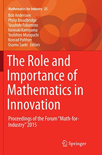 The Role and Importance of Mathematics in Innovation: Proceedings of