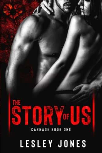 The Story of Us: Carnage, Book 1
