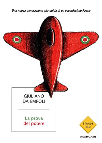La prova del potere: Una nuova generazione alla
