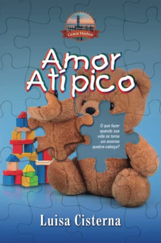 Amor Atípico (Série Grace Harbor) (Portuguese Edition)