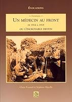 Médecin au front de 1914 à 1918 (un) 2842534697 Book Cover