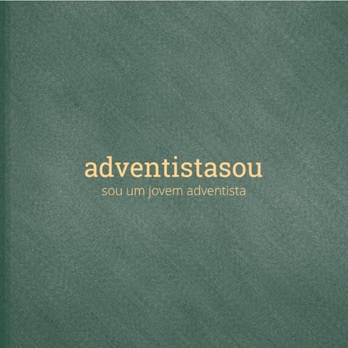 adventistasou podcast Podcast Por Sou um Jovem Adventista capa