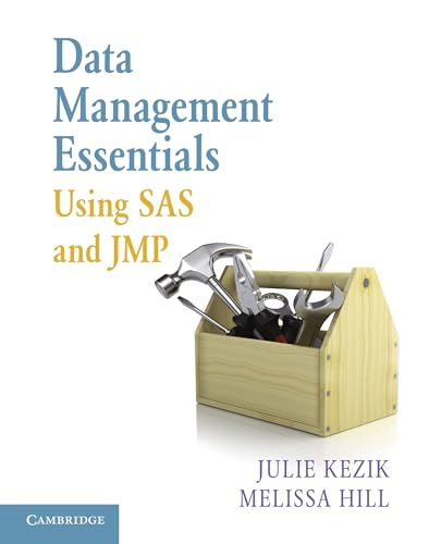 Data Management Essentials Using SAS and JMP view 2