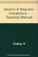 Electric & Magnetic Interactions - Teachers Manual 0471114677 Book Cover