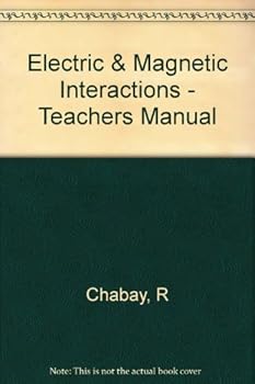 Paperback Electric & Magnetic Interactions - Teachers Manual Book