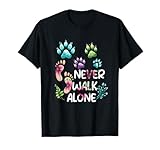 Dog Never Walk a Alone Paw Dog Cat