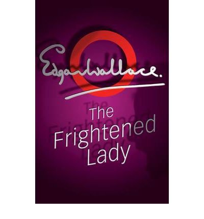 The Frightened Lady