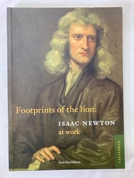 Paperback Footprints of the lion: Isaac Newton at work : exhibition at Cambridge University Library, 9 October 2001-23 March 2002 Book