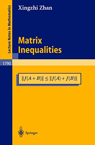 Matrix Inequalities (Lecture Notes in Mathematics, 1790)
