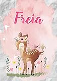 Freia: Notizbuch A5  Personalisierter vorname Freia  Geburtstagsgeschenk für Frau, Mutter, Schwester, Tochter  Niedliche kleine Hirsche  120 Seiten liniert, Kleinformat A5 (14,8 x 21 cm)