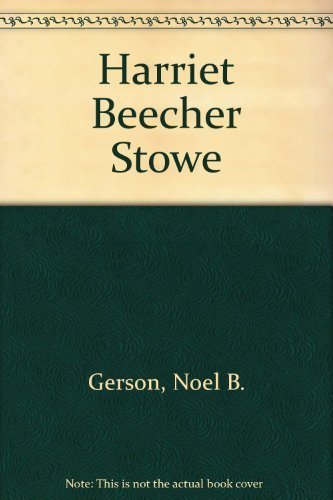 Harriet Beecher Stowe 0445044268 Book Cover