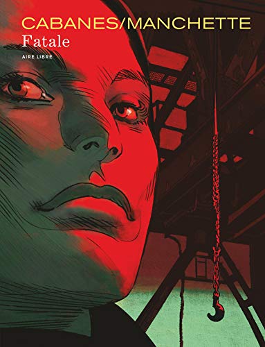 Télécharger Fatale - tome 0 - Fatale Francais PDF