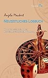 Neuzeitliches Losbuch: Wahrsagespiel nach mittelalterlichem Vorbild - Angela Mackert 