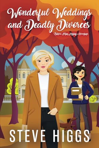 Wonderful Weddings and Deadly Divorces: Patrici... B0DCW65GR3 Book Cover