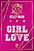 Girl In Love. Ediz. Italiana - 3