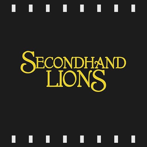 Page de couverture de Episode 482 | Secondhand Lions (2003) First Time Watch