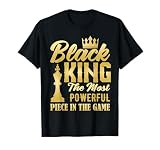 Black King The Most Powerful Piece in The Game Men Boy T-Shirt