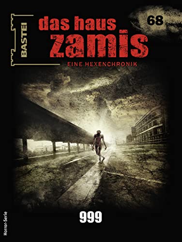Cover of Das Haus Zamis, #68: 999
