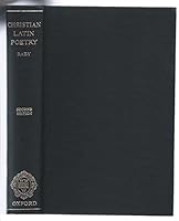 A History of Christian-Latin Poetry From the Beginnings to the Close of the Middle Ages 0198143249 Book Cover