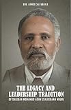 The Legacy and Leadership Tradition of Saleban Mohamud Adan (Saleebaan Nuur): SOOYAALKA IYO DHAQAN HOGAMINEEDKII Saleeban Maxamud Adan (Saleeban Nuur)