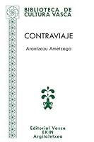 Contraviaje: de Nueva York a Gernika Pasando Por Berl�n 0996781005 Book Cover