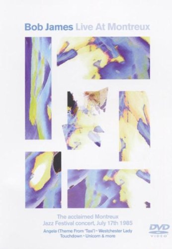 Bob James: Live In Montreux [Dvd]