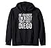 Lustiges personalisiertes Namensshirt von Course I'm Right I'm Diego Kapuzenjacke
