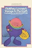 Matthew Looney's Voyage to the Earth