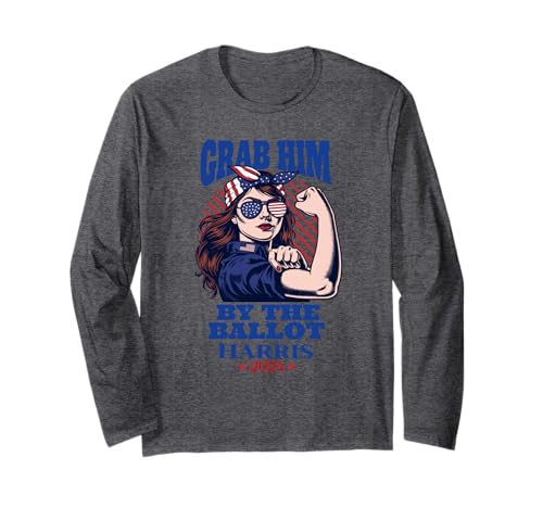 Agárralo por la boleta divertida Rosie the Riveter Kamala Harris Manga Larga