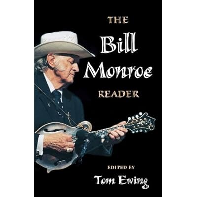 The Bill Monroe Reader