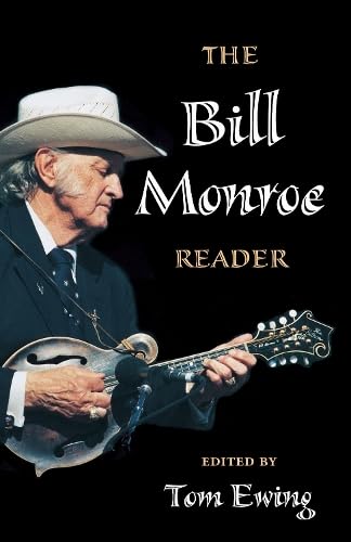 Bild: The Bill Monroe Reader (Music in American Life) f�r 33,73 EUR  bei Amazon