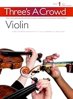 Three’s A Crowd Violin Book 1 0711993742 Book Cover