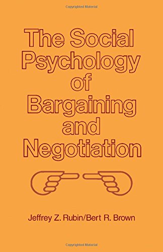 The Social Psychology of Bargaining and Negotiation
