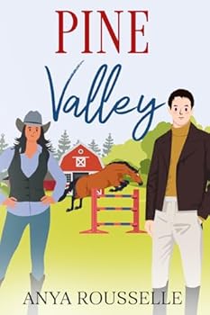 Paperback Pine Valley (Hooves & Hearts Series) Book