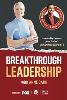 Paperback Breakthrough Leadership with Anne Carr Book