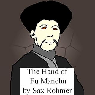 The Hand of Fu Manchu Audiolibro Por Sax Rohmer arte de portada