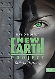 Cover zum Buch New Earth Project: Tödliche Hoffnung