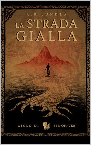 LA STRADA GIALLA (TASCABILI DAL DARKL-VER)