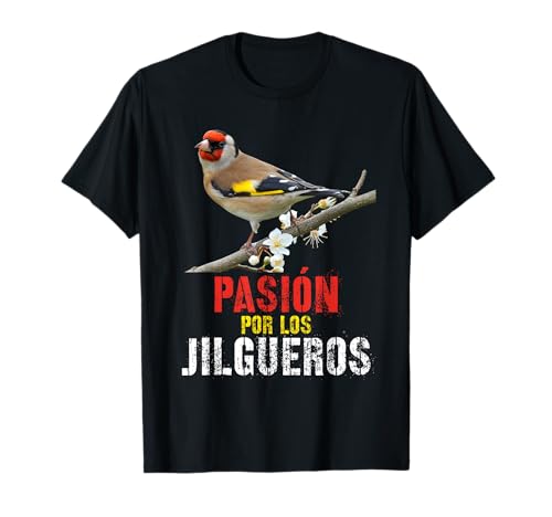 Imagen de Pasión por los jilgueros Camiseta