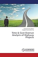 Time & Cost Overrun Analysis of Highway Projects 3659751928 Book Cover