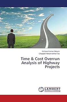 Paperback Time & Cost Overrun Analysis of Highway Projects Book