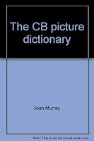 The CB picture dictionary 0385147821 Book Cover