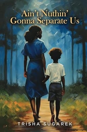 Ain’t Nuthin’ Gonna Separate Us